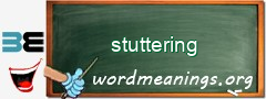 WordMeaning blackboard for stuttering